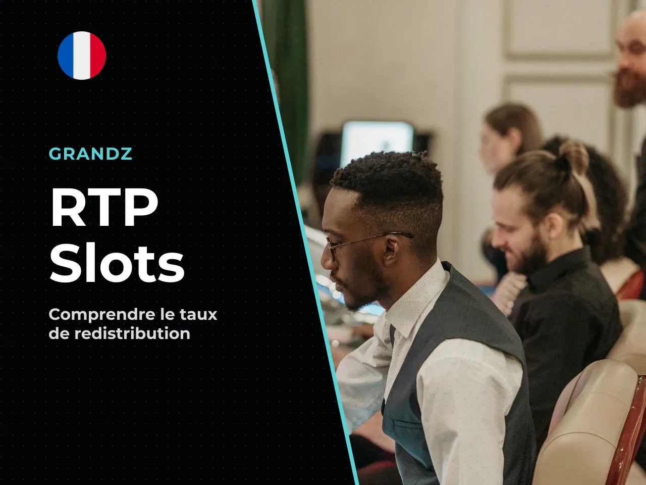 Que signifie le RTP de ce
