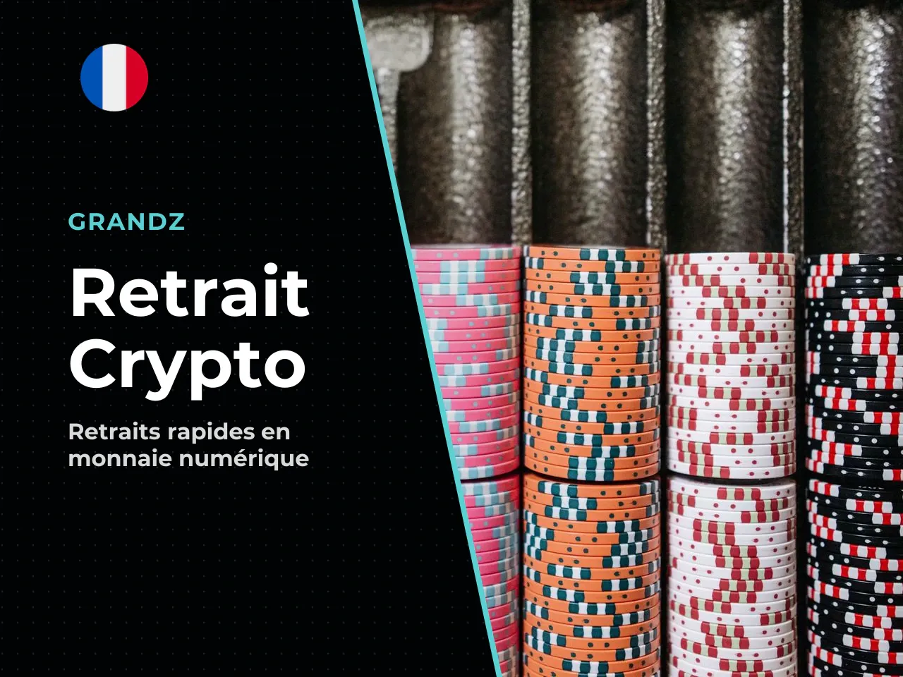 Grandz crypto retrait en cryptomonnaie et