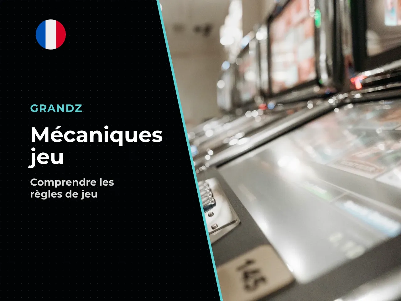 Fonctionnement et mécaniques de jeu de
