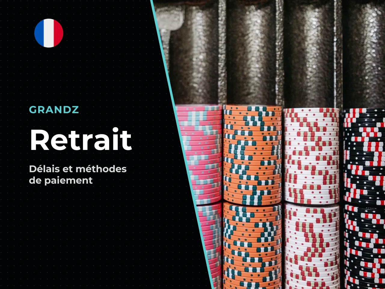 Grandz Bet retrait minimum, virement bancaire