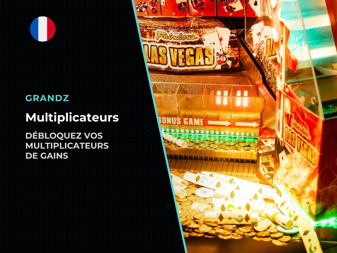 Le multiplicateur de gains est transporté