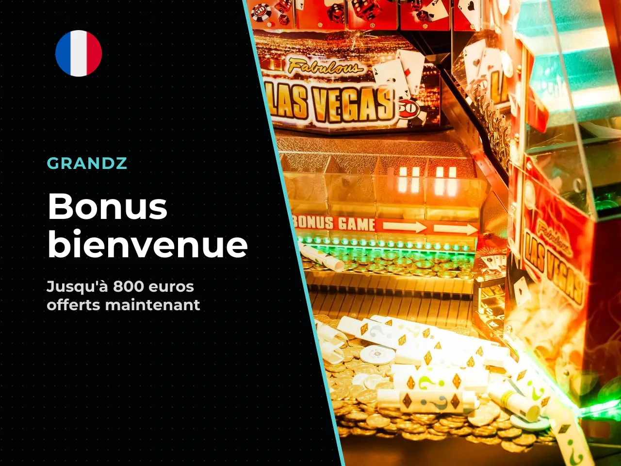 Le bonus de bienvenue Grandz Casino