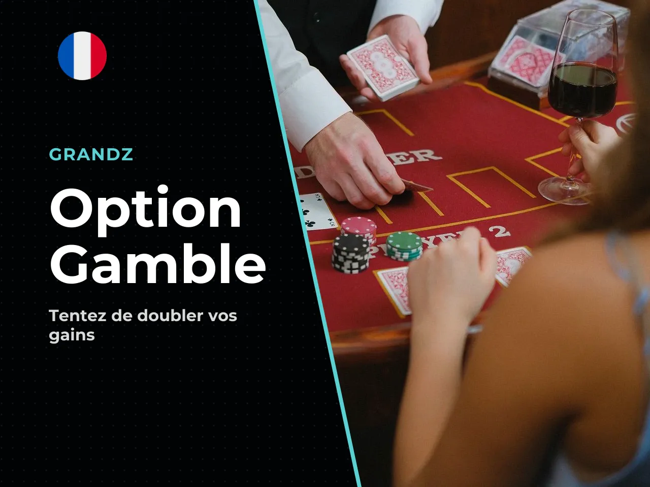 5.4 Gamble l'option double ou quitte
