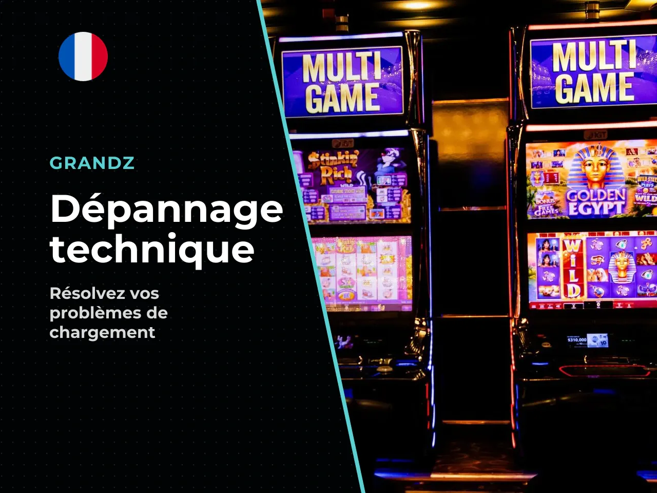 Diagnostic rapide si le jeu ne