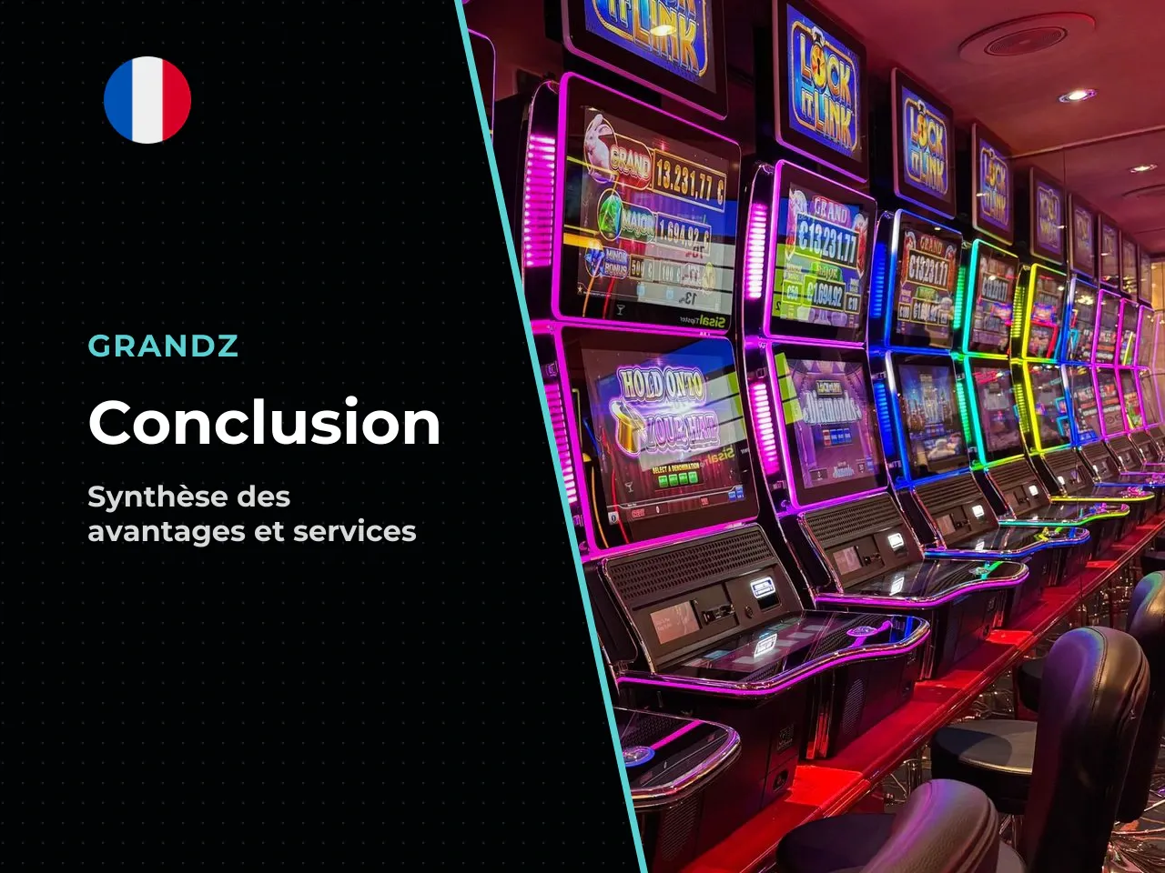 Conclusion. Grandz Bet, lancé en 2024