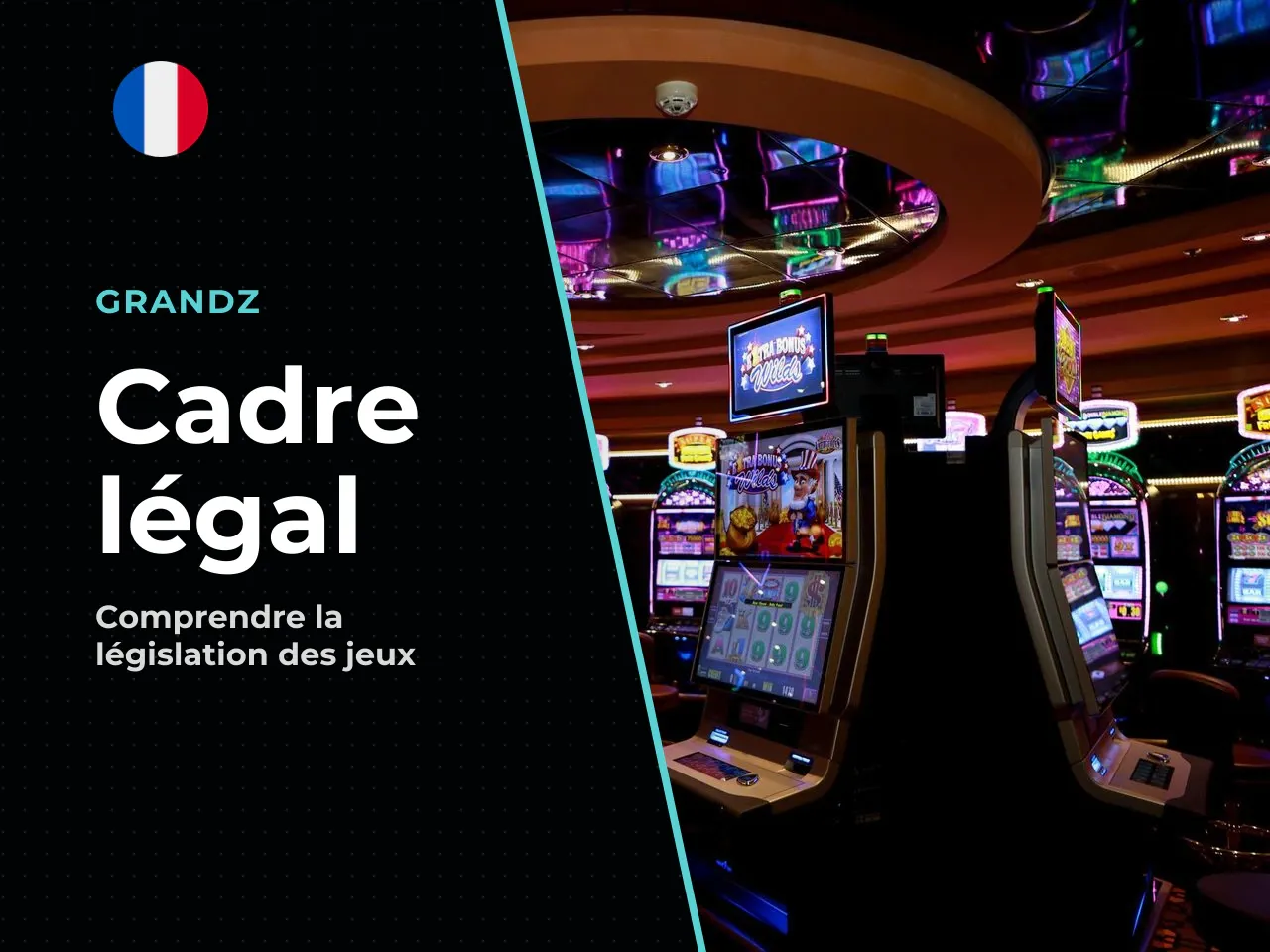 11.1 Statut légal des casinos en